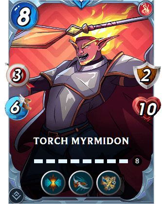 The Torch Myrmidon card